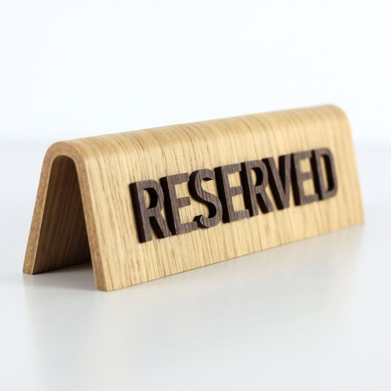Custom made wooden reserved sign – Naturaware- Your Eco friendly Partner